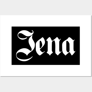 Jena written with gothic font Posters and Art